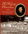The Ways of Heaven - Michael Gervais - 9798991678605