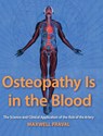 Osteopathy Is in the Blood - Maxwell Fraval - 9798991742016