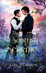 The Scottish Scheme - Ally Hudson - 9798991838436