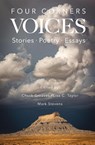 Four Corners Voices - Chuck Greaves ; Lisa C. Taylor ; Mark Stevens - 9798991995900