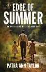 Edge of Summer - Patra Ann Taylor - 9798992070323