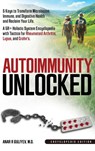 Autoimmunity Unlocked - Anar R Guliyev - 9798992118711