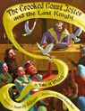 The Crooked Court Jester and the Last Knight - Susan Joy Bellavance - 9798992144918