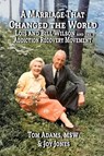 A Marriage That Changed The World - Tom Adams ; Joy Jones - 9798992150919