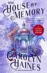 The House of Memory - Carolyn Haines - 9798992292817