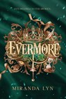 Evermore - Miranda Lyn - 9798992343342