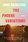 The Phoebe Variations - Jane Hamilton - 9798992427608