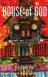 House of God - Eric David Ami - 9798992652925
