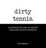 Dirty Tennis - Beth Mignano - 9798992712735