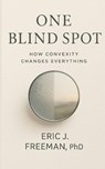 One Blind Spot - Eric J. Freeman - 9798992951257