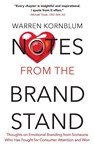 Notes from the Brand Stand - Warren Kornblum - 9798993426204