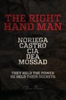 The Right Hand Man - Cillian Dunne - 9798993681016