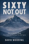 Sixty, Not Out - David Wooding - 9798993792460