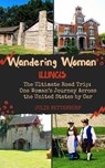 Wandering Woman: Illinois - Julie Bettendorf - 9798993922324