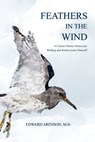 Feathers in the Wind - Edward Arenson - 9798994195819