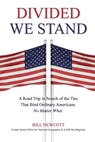 Divided We Stand - Bill Newcott - 9798994195833