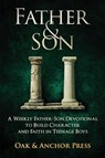 Father & Son - Oak &. Anchor Press - 9798995344711