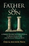 Father & Son - Oak &. Anchor Press - 9798995344728