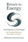 Return to Energy - Michael Macdonald - 9798995901211
