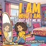I AM WHO I AM - Calandra Tucker - 9798998592003