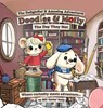 "The Delightful and Amusing Adventures of Doodles and Molly": "Where Curiosity and Creativity meet Adventure" - Bill 'Aloha' 'Aloha' Eddy - 9798998602214
