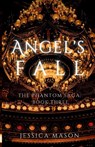 Angel's Fall (The Phantom Saga - Jessica Mason - 9798998633829