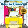 Robby the Dyslexic Taxi and the Airport Adventure - Lynn Greenberg ; Jonathan Greenberg - 9798998685774