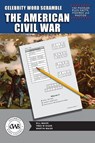 Celebrity Word Scramble The American Civil War - Bill Maier ; Fred W Kiger - 9798998777479