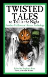 Twisted Tales to Tell in the Night - Stephanie Rose - 9798998852961