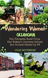 Wandering Woman: Oklahoma - Julie Bettendorf - 9798998953934