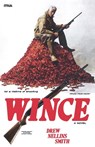Wince - Drew Nellins Smith - 9798998955129