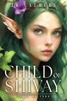 Cathers: Child of Shivay - Jr Cathers - 9798998974915