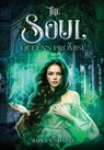 The Soul Queen's Promise - Ripley Shaine - 9798999009548