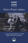 Paul's Prison Letters: Ephesians, Philippians, Colossians, Philemon - Tony Perkins - 9798999024657