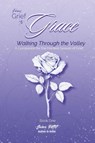 From Grief to Grace - Susan Pettit - 9798999087645