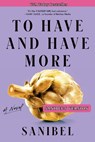 To Have and Have More - Sanibel - 9798999270221