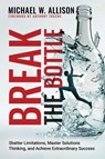 Break The Bottle - Michael W Allison - 9798999366559