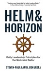 Helm & Horizon - Steven-Paul Lapid - 9798999366580