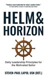 Helm & Horizon - Steven-Paul Lapid - 9798999366597