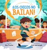 ¡Los Chicos No Bailan! - Alex Preston - 9798999558336
