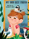 My Bird Best Friend - Elizabeth Green - 9798999587800
