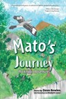 Mato's Journey - Dave Bowles - 9798999592620