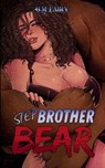 Step Brother Bear - G. M. Fairy - 9798999691569