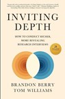 Inviting Depth - Brandon Berry ; Tom Williams - 9798999894205