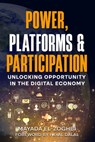 Power, Platforms & Participation - Payal Dalal - 9798999946027