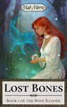 Lost Bones - Mab Morris - 9798999995605