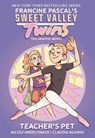 Sweet Valley Twins: Teacher's Pet - Francine Pascal - 9780593376508