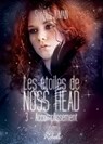 Les étoiles de Noss Head, Tome 3 - Sophie Jomain - 9782365380546
