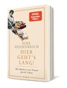 Hier geht's lang! - Elke Heidenreich - 9783961612055