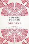 Origini - Parte seconda - Sophie Jomain - 9788893253680